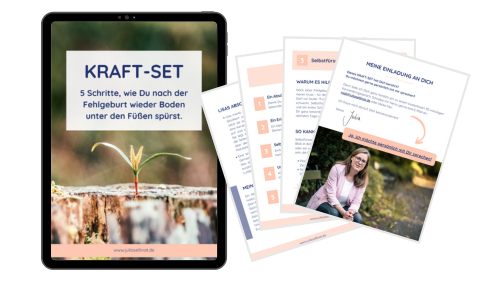 Kraft und Leichtigkeit nach Fehlgeburt